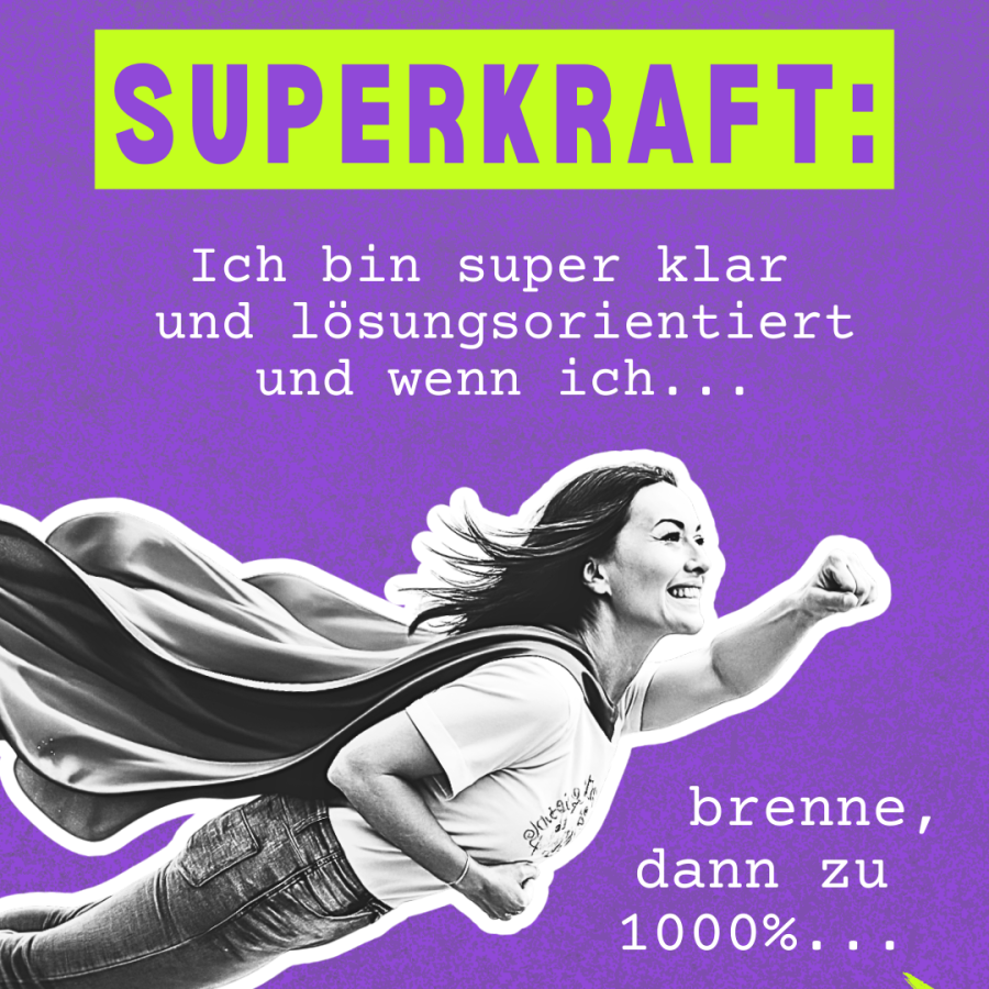 Grafik mit Doreen als Superheldin und dem Text „Meine Superkraft: Ich bin super klar und lösungsorientiert“